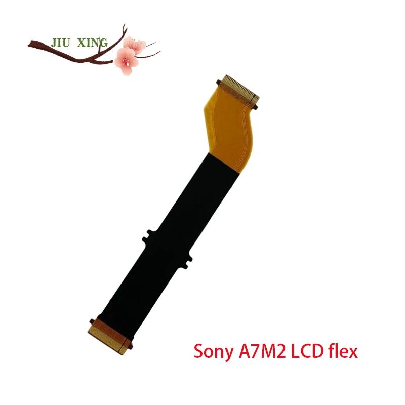  LCD ÷ ȭ ÷ ̺  FPC  ǰ, A7M2 A7 II ILCE-7M2 ILCE-7 II